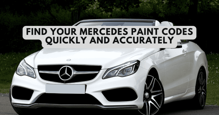 How to Find Your Mercedes Paint Codes: Step-by-Step Guide